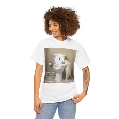 Please Put the Seat Down, Seriously, It's Not that Complicated, Polar Bear Toilet Seat Down, Seat Down Reminder Shirt #5004STS