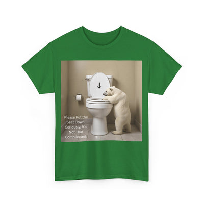 Please Put the Seat Down, Seriously, It's Not that Complicated, Polar Bear Toilet Seat Down, Seat Down Reminder Shirt #5004STS
