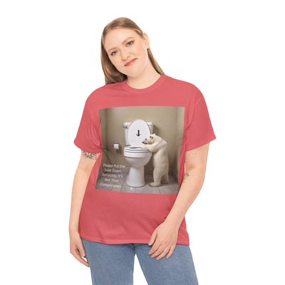 Please Put the Seat Down, Seriously, It's Not that Complicated, Polar Bear Toilet Seat Down, Seat Down Reminder Shirt #5004STS