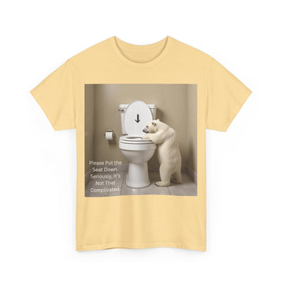 Please Put the Seat Down, Seriously, It's Not that Complicated, Polar Bear Toilet Seat Down, Seat Down Reminder Shirt #5004STS