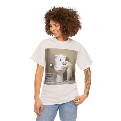 Please Put the Seat Down, Seriously, It's Not that Complicated, Polar Bear Toilet Seat Down, Seat Down Reminder Shirt #5004STS