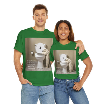 Please Put the Seat Down, Seriously, It's Not that Complicated, Polar Bear Toilet Seat Down, Seat Down Reminder Shirt #5004STS