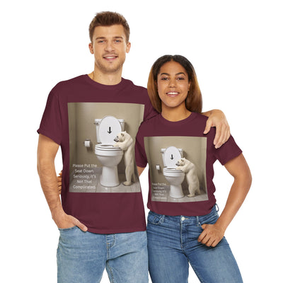 Please Put the Seat Down, Seriously, It's Not that Complicated, Polar Bear Toilet Seat Down, Seat Down Reminder Shirt #5004STS