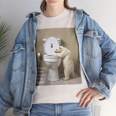 Please Put the Seat Down, Seriously, It's Not that Complicated, Polar Bear Toilet Seat Down, Seat Down Reminder Shirt #5004STS