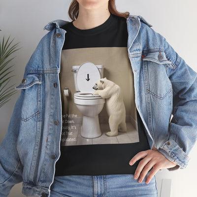 Please Put the Seat Down, Seriously, It's Not that Complicated, Polar Bear Toilet Seat Down, Seat Down Reminder Shirt #5004STS