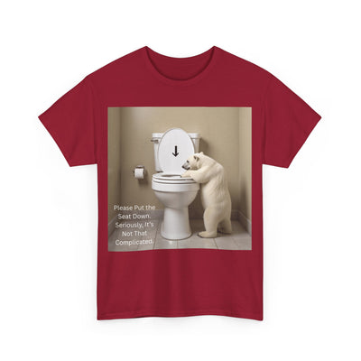 Please Put the Seat Down, Seriously, It's Not that Complicated, Polar Bear Toilet Seat Down, Seat Down Reminder Shirt #5004STS