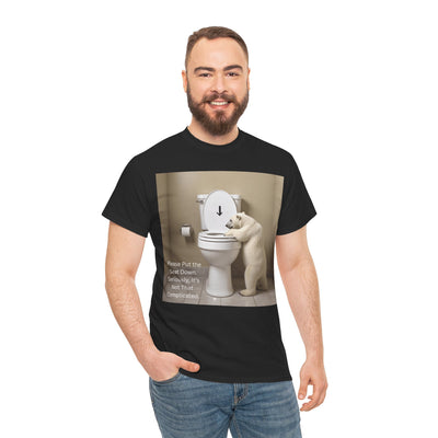Please Put the Seat Down, Seriously, It's Not that Complicated, Polar Bear Toilet Seat Down, Seat Down Reminder Shirt #5004STS