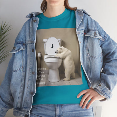 Please Put the Seat Down, Seriously, It's Not that Complicated, Polar Bear Toilet Seat Down, Seat Down Reminder Shirt #5004STS