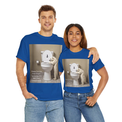 Please Put the Seat Down, Seriously, It's Not that Complicated, Polar Bear Toilet Seat Down, Seat Down Reminder Shirt #5004STS