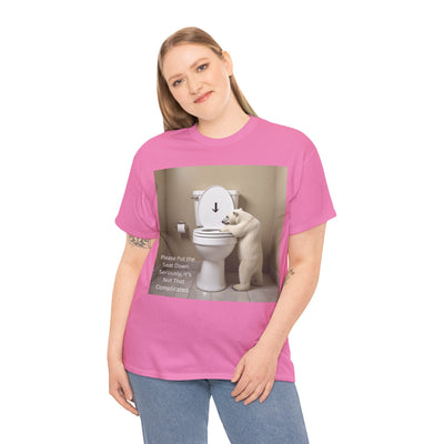 Please Put the Seat Down, Seriously, It's Not that Complicated, Polar Bear Toilet Seat Down, Seat Down Reminder Shirt #5004STS