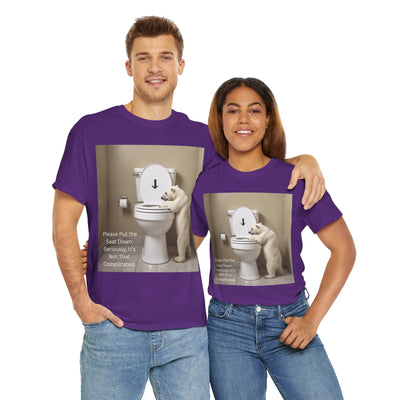 Please Put the Seat Down, Seriously, It's Not that Complicated, Polar Bear Toilet Seat Down, Seat Down Reminder Shirt #5004STS