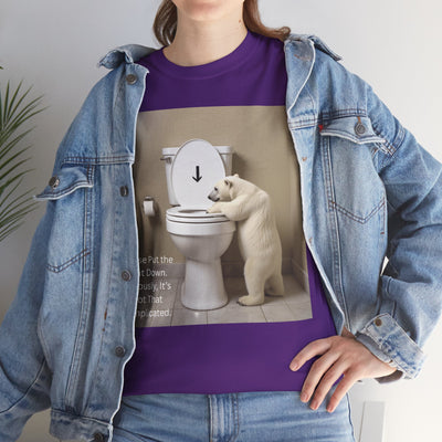 Please Put the Seat Down, Seriously, It's Not that Complicated, Polar Bear Toilet Seat Down, Seat Down Reminder Shirt #5004STS