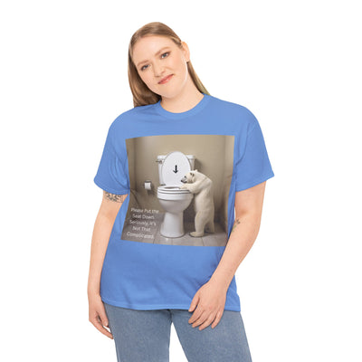 Please Put the Seat Down, Seriously, It's Not that Complicated, Polar Bear Toilet Seat Down, Seat Down Reminder Shirt #5004STS