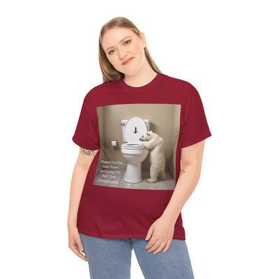 Please Put the Seat Down, Seriously, It's Not that Complicated, Polar Bear Toilet Seat Down, Seat Down Reminder Shirt #5004STS