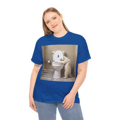 Please Put the Seat Down, Seriously, It's Not that Complicated, Polar Bear Toilet Seat Down, Seat Down Reminder Shirt #5004STS