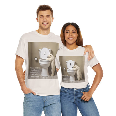 Please Put the Seat Down, Seriously, It's Not that Complicated, Polar Bear Toilet Seat Down, Seat Down Reminder Shirt #5004STS